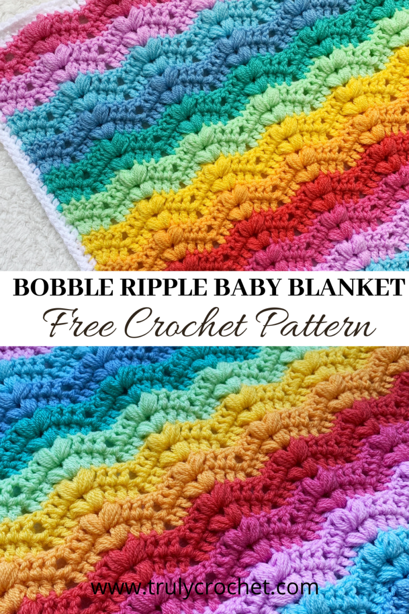 Bobble Ripple Baby Blanket Free Crochet Pattern Truly Crochet