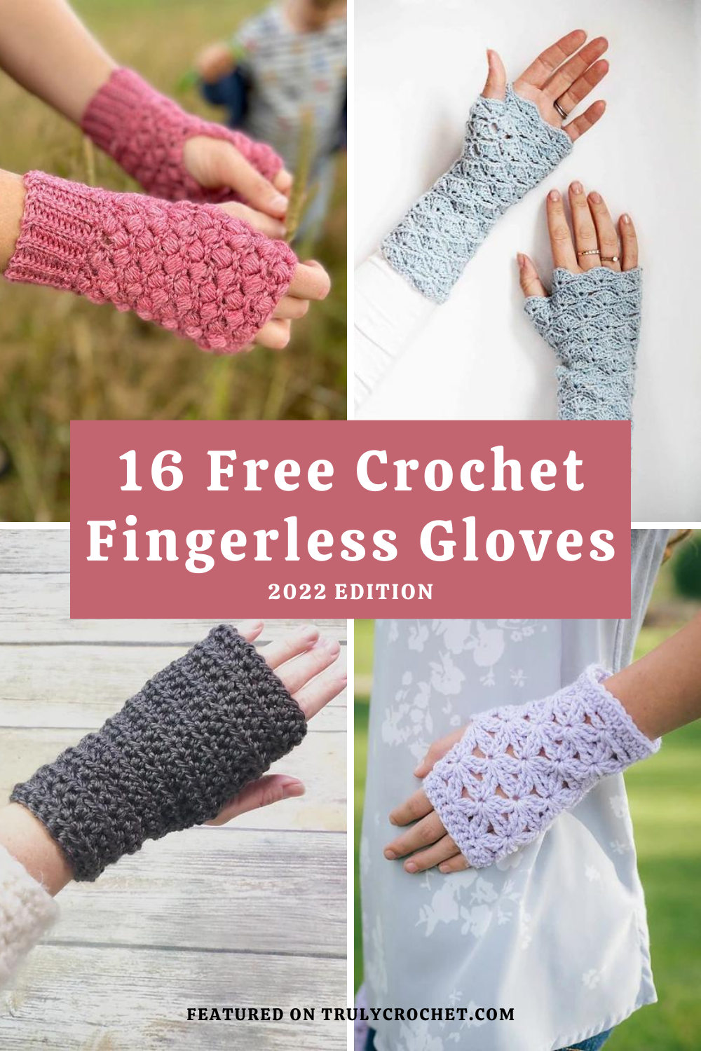 16 Free Crochet Fingerless Glove Patterns - 2022