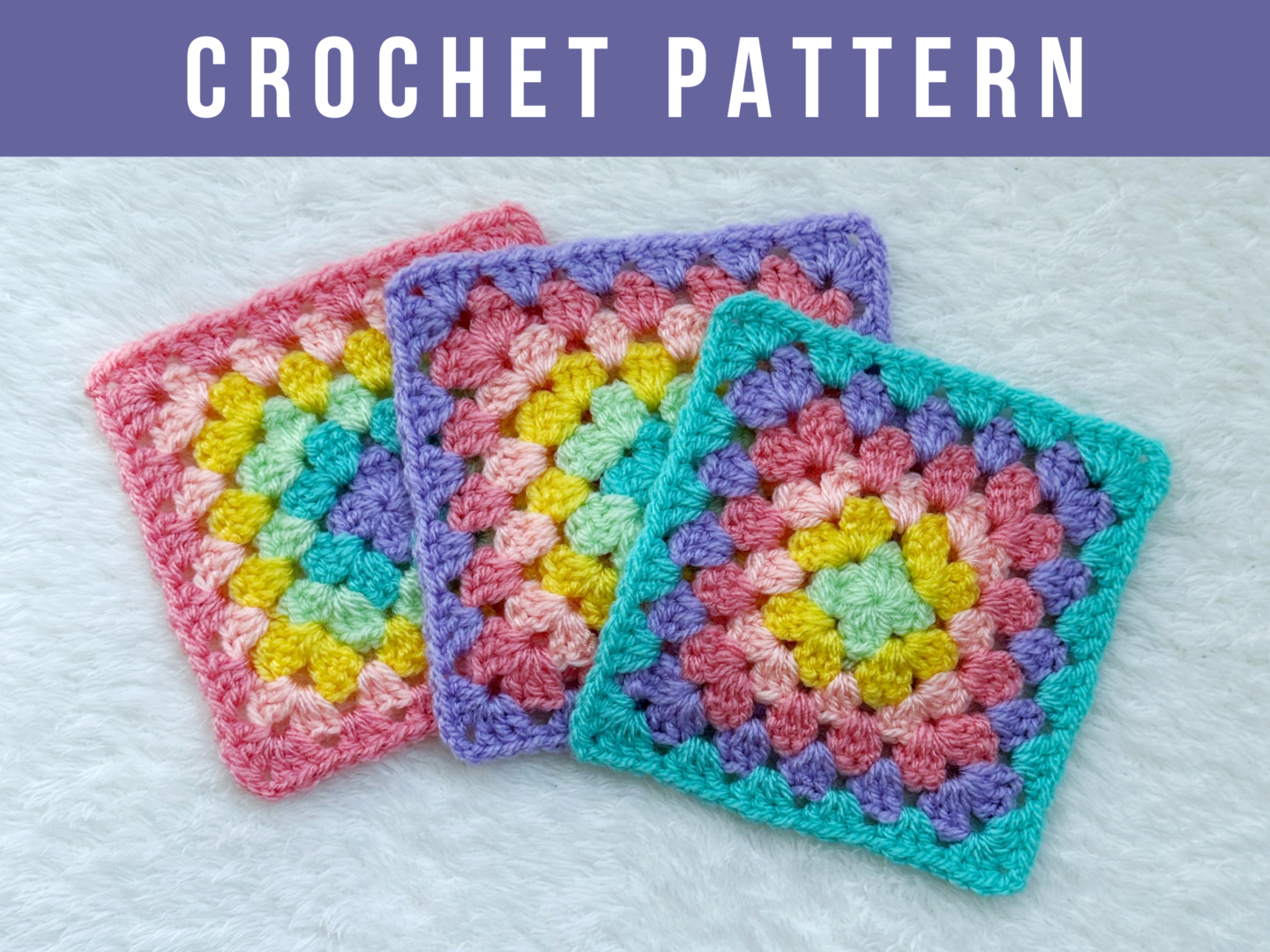 How to Crochet a Classic Granny Square