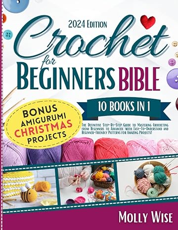 The Crochet for Beginners Bible