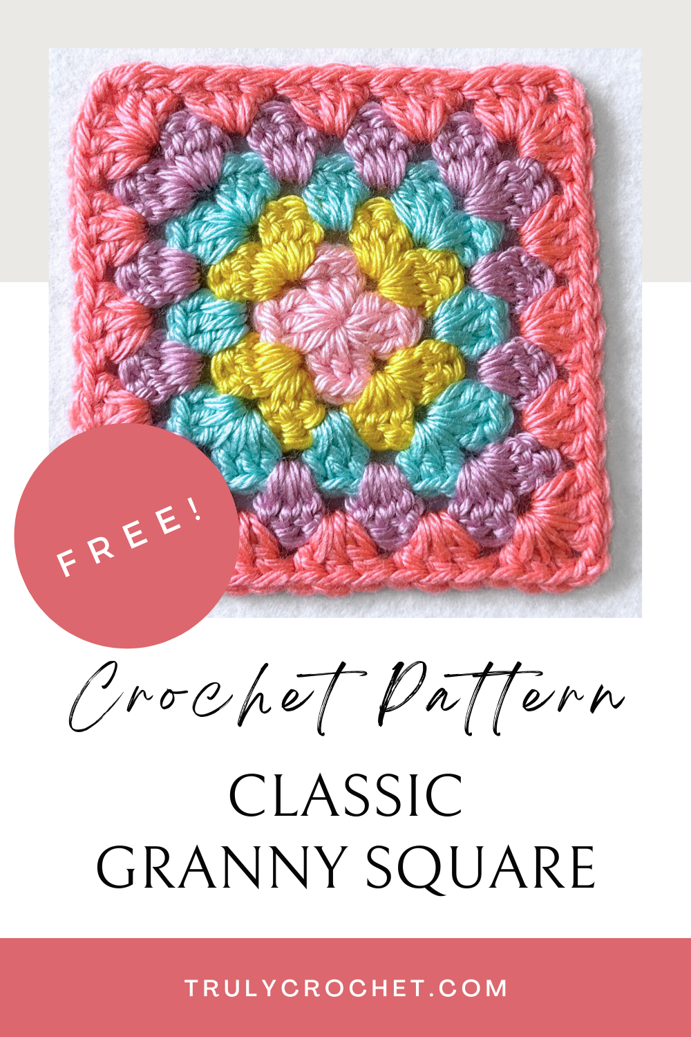 Classic Granny Square - Free Crochet Pattern