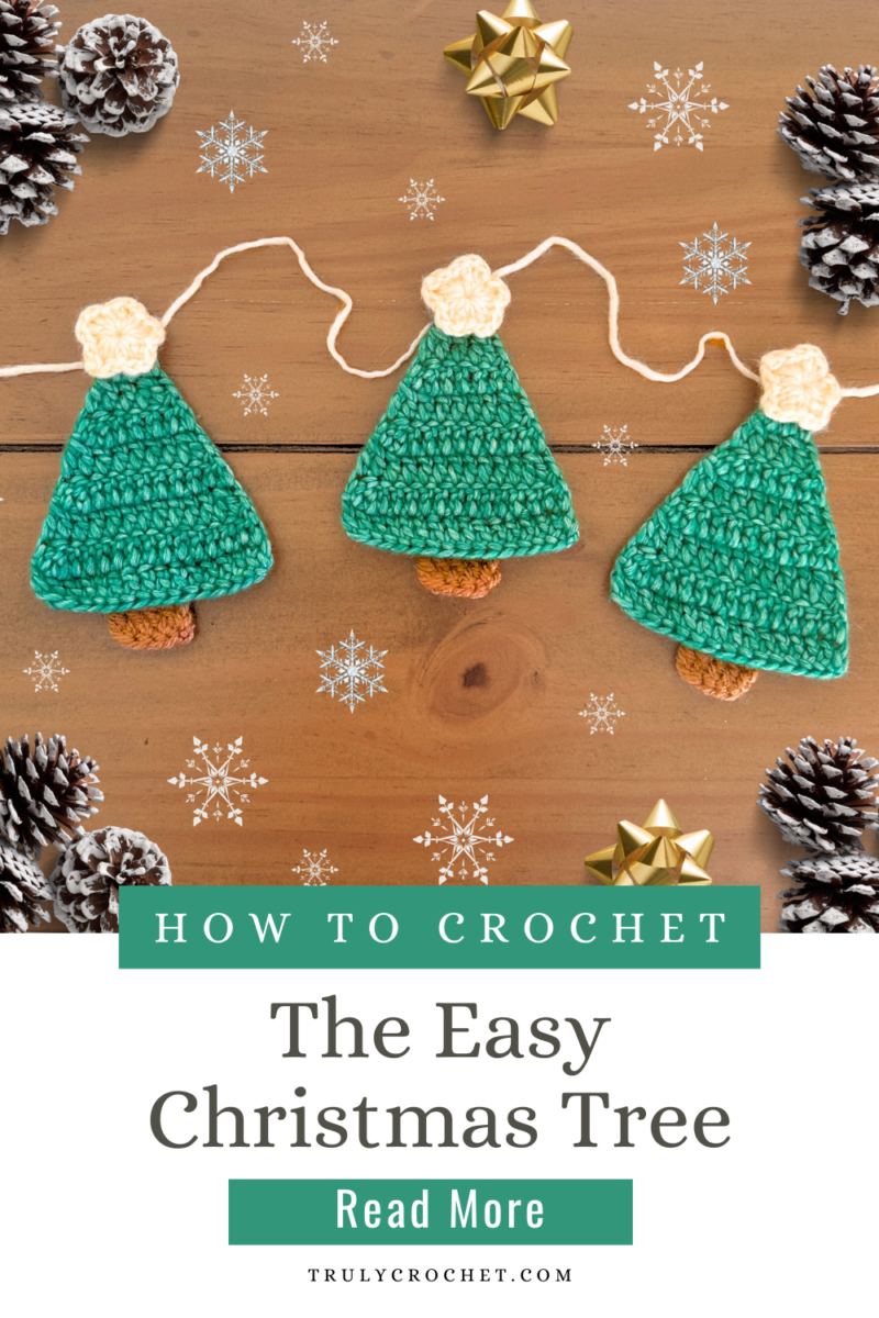 Easy Crochet Christmas Tree - Free Crochet Pattern - Truly Crochet