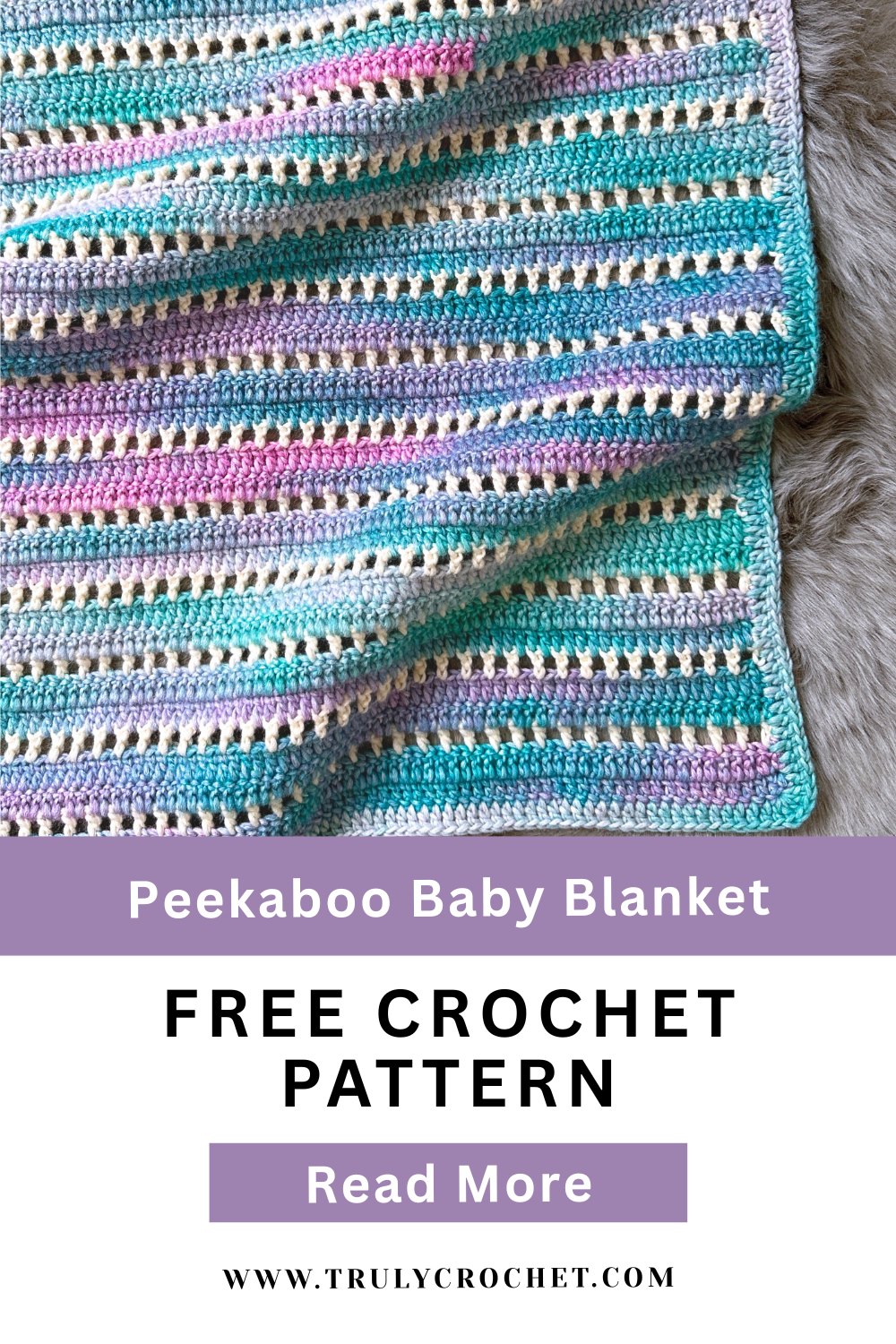 Peekaboo Baby Blanket - Free Crochet Pattern